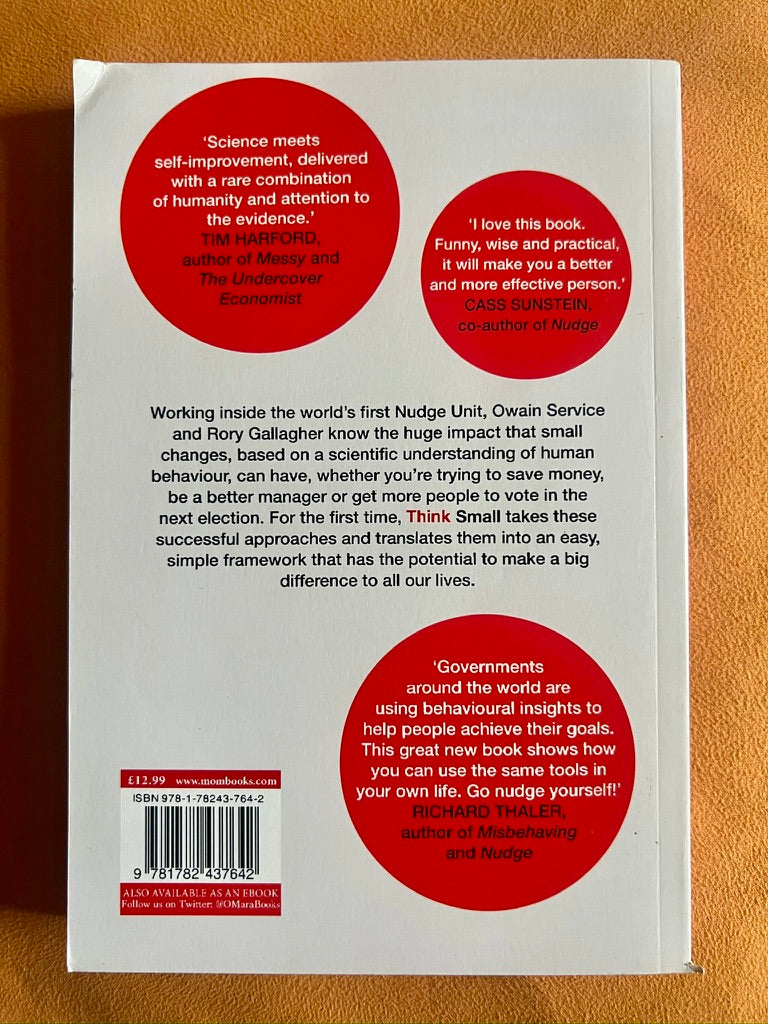 Think Small: The Surprisingly Simple Ways to Reach Big Goals