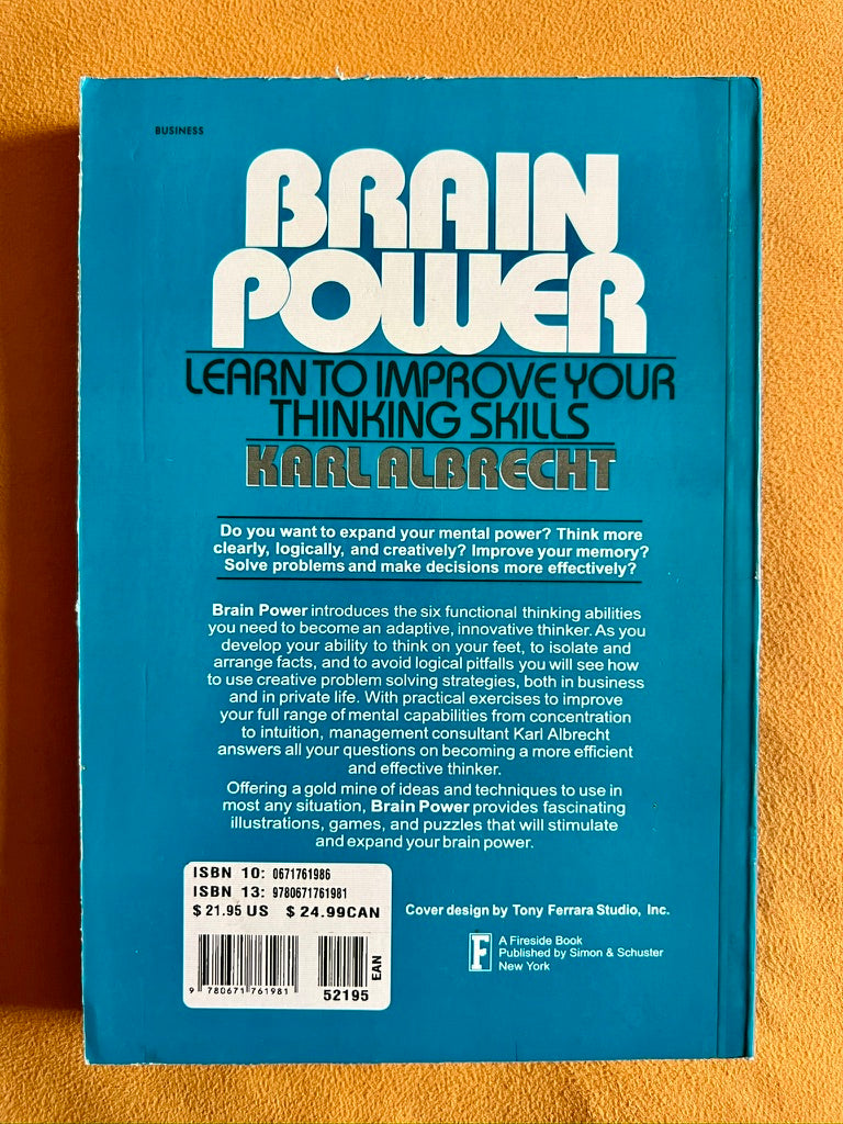 Brain Power: Learn to Improve Your Thinking Skills
