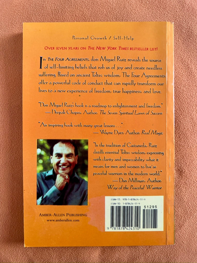 The Four Agreements: A Practical Guide to Personal Freedom
