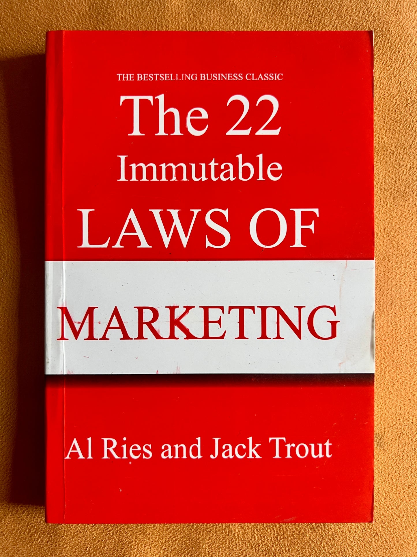 The 22 Immutable Laws of Marketing