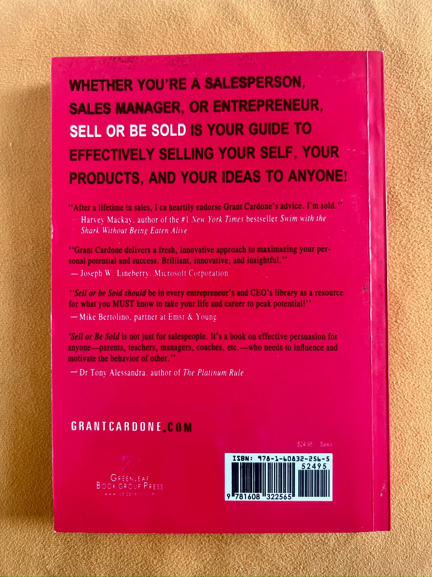 Sell or Be Sold: How to Get Your Way in Business and in Life