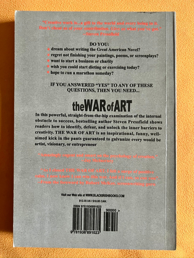 The War of Art: Break through the Blocks and Win Your Inner Battles