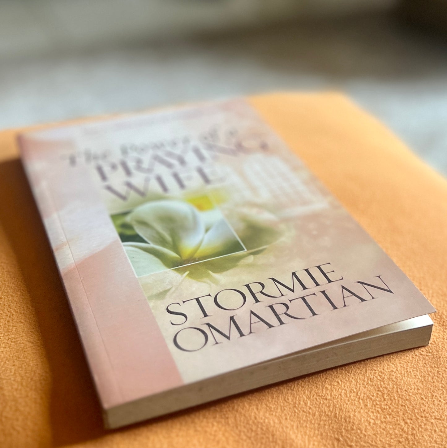 The Power of a Praying Wife