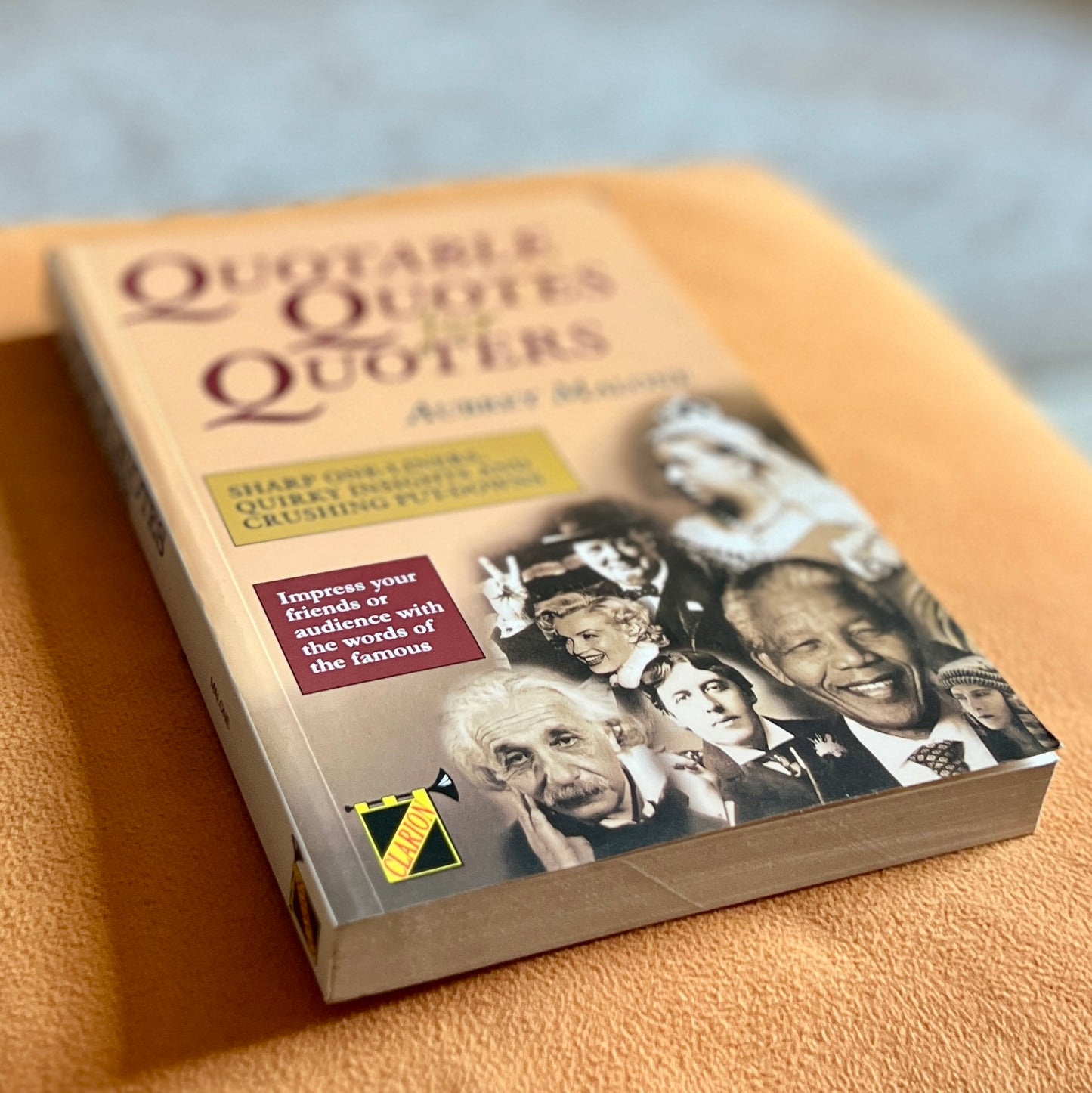 Quotable Quotes for Quoters