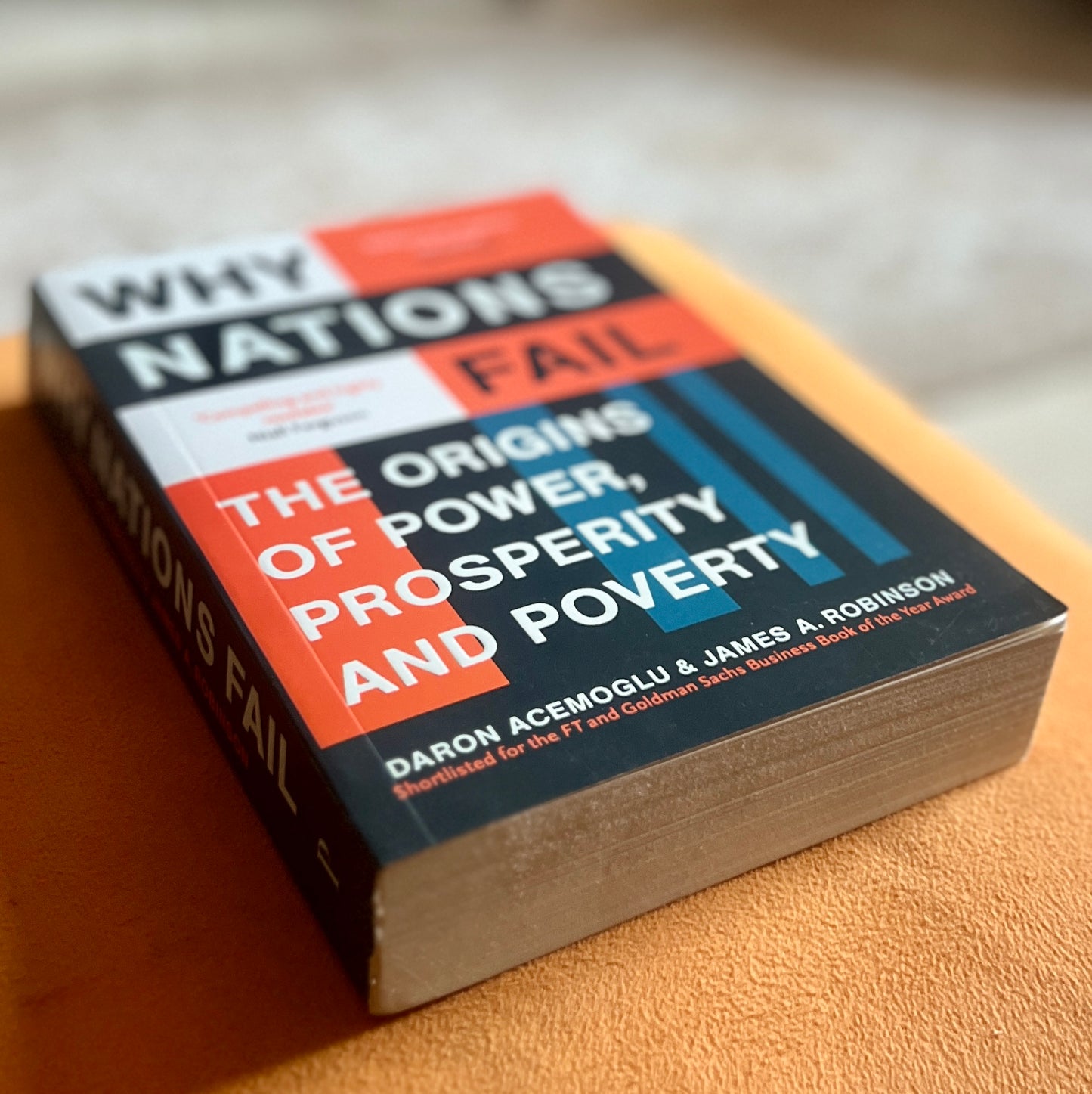 Why Nations Fail: The Origins of Power, Prosperity, and Poverty