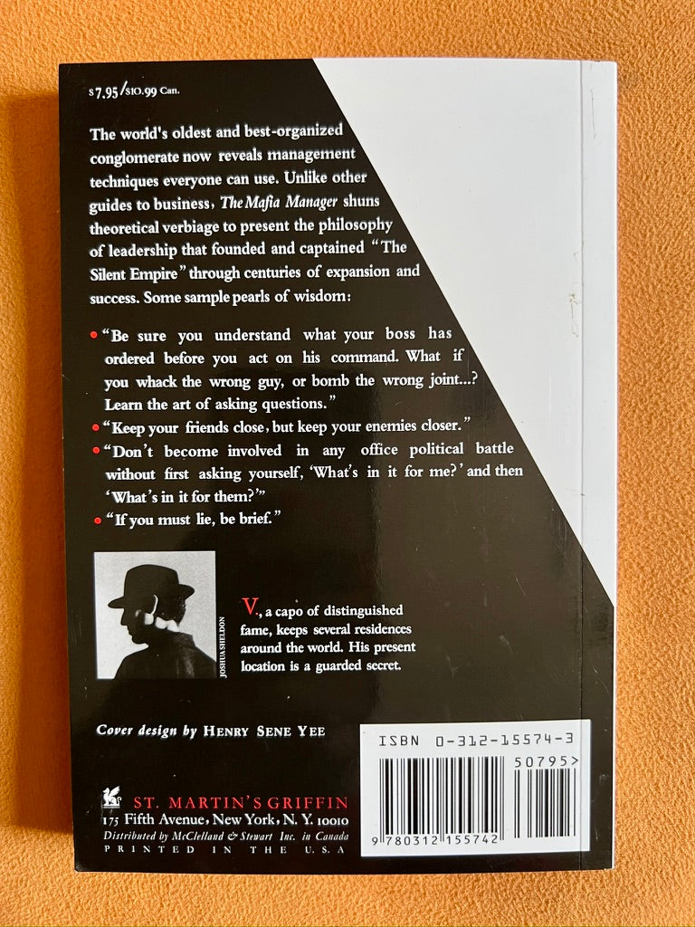 The Mafia Manager: A Guide to the Corporate Machiavelli