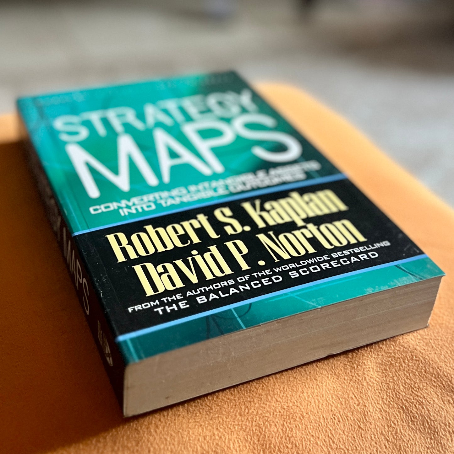 Strategy Maps: Converting Tangible Assets Into Tangible Outcomes