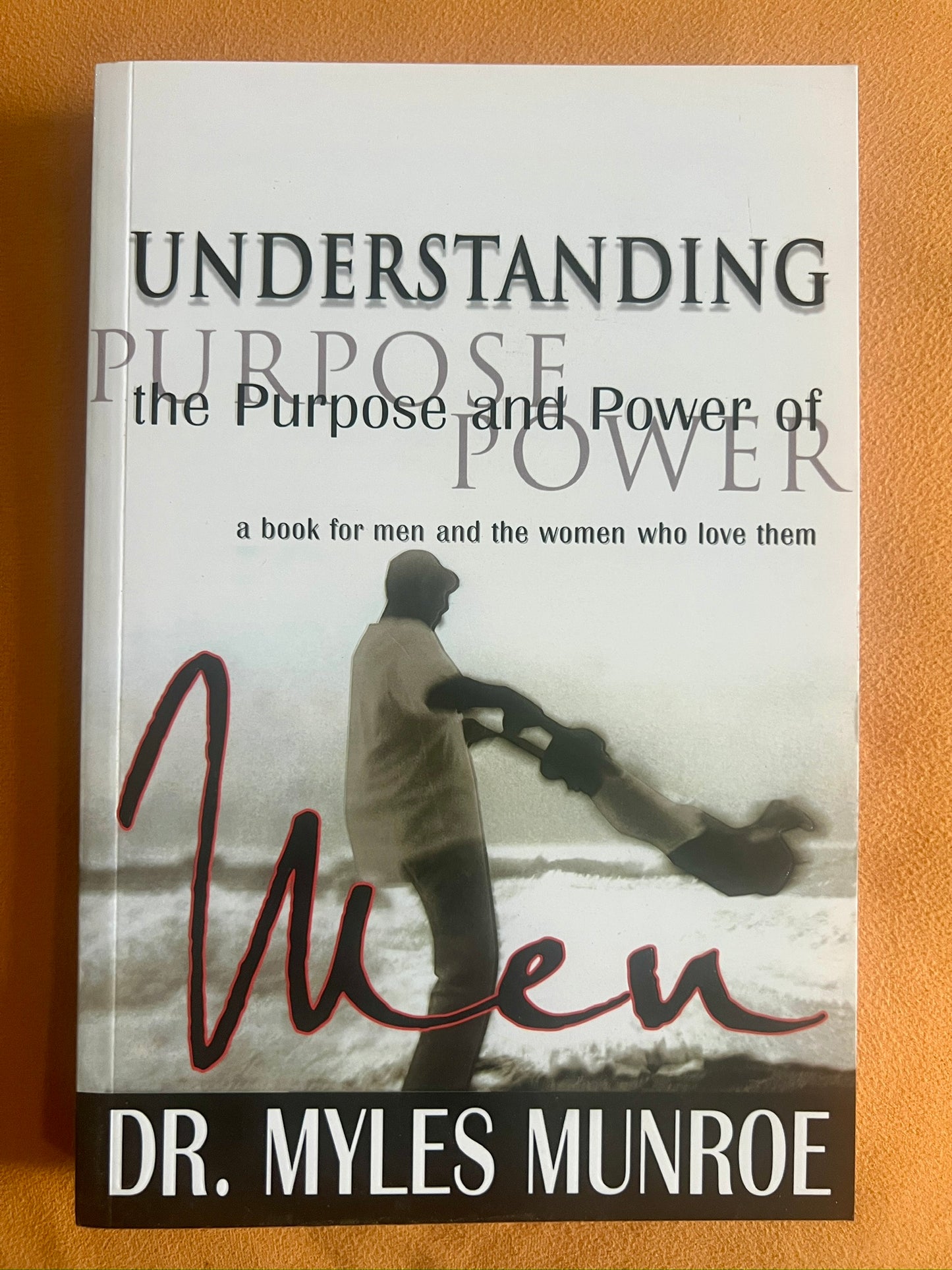Understanding the Purpose and Power of Men