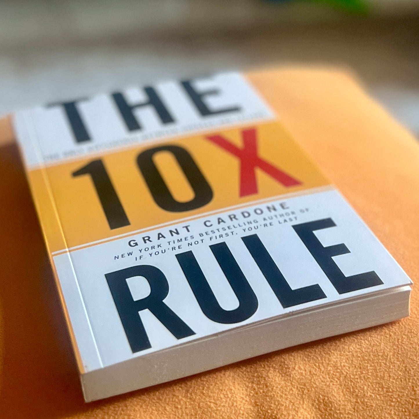 The 10X Rule: The Only Difference Between Success and Failure