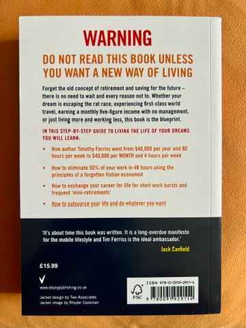 The 4-Hour Work Week: Escape the 9-5, Live Anywhere, and Join the new Rich