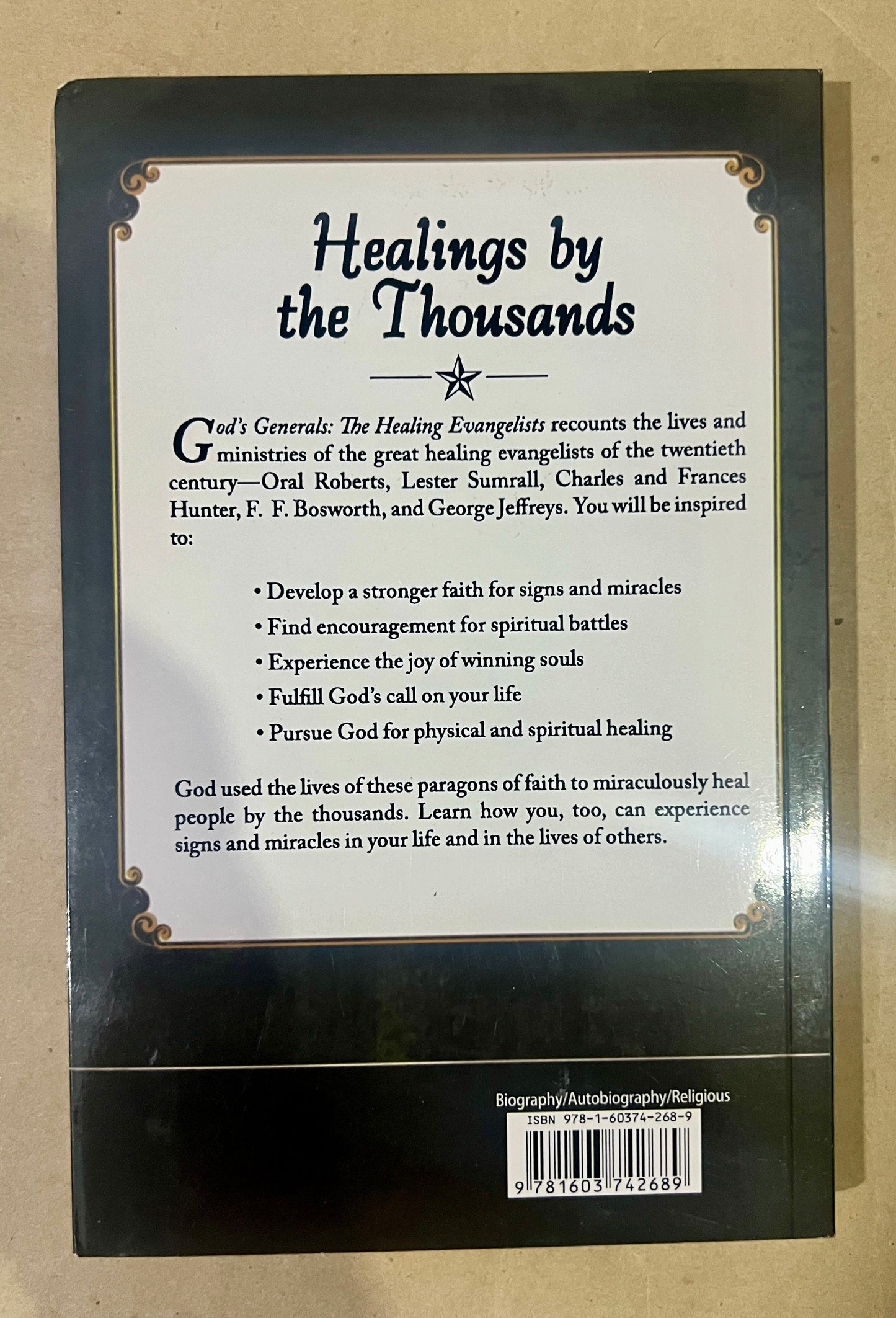 God's Generals: The Healing Evangelists (Volume 4)