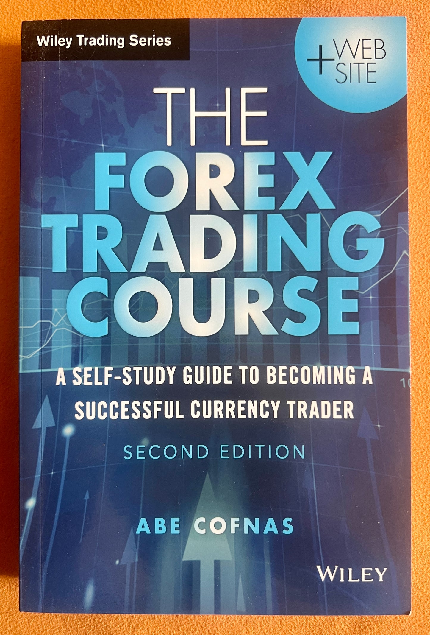 The Forex Trading Course: A Self-Study Guide to Becoming a Successful Currency Trader