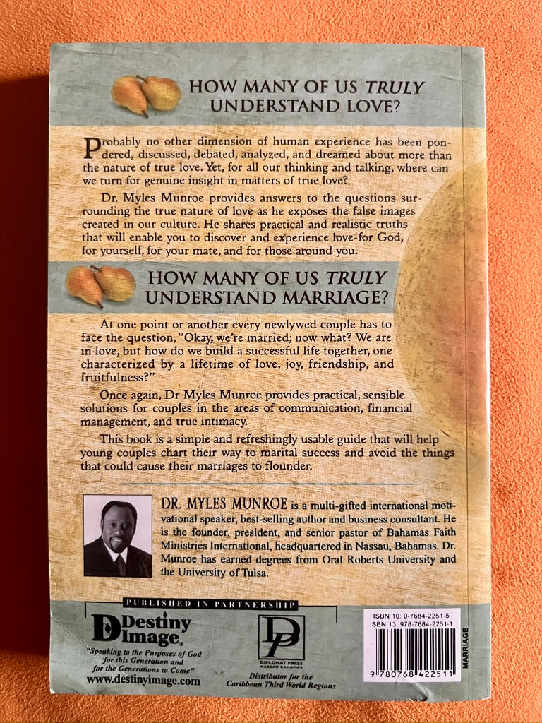 The Purpose and Power of Love and Marriage
