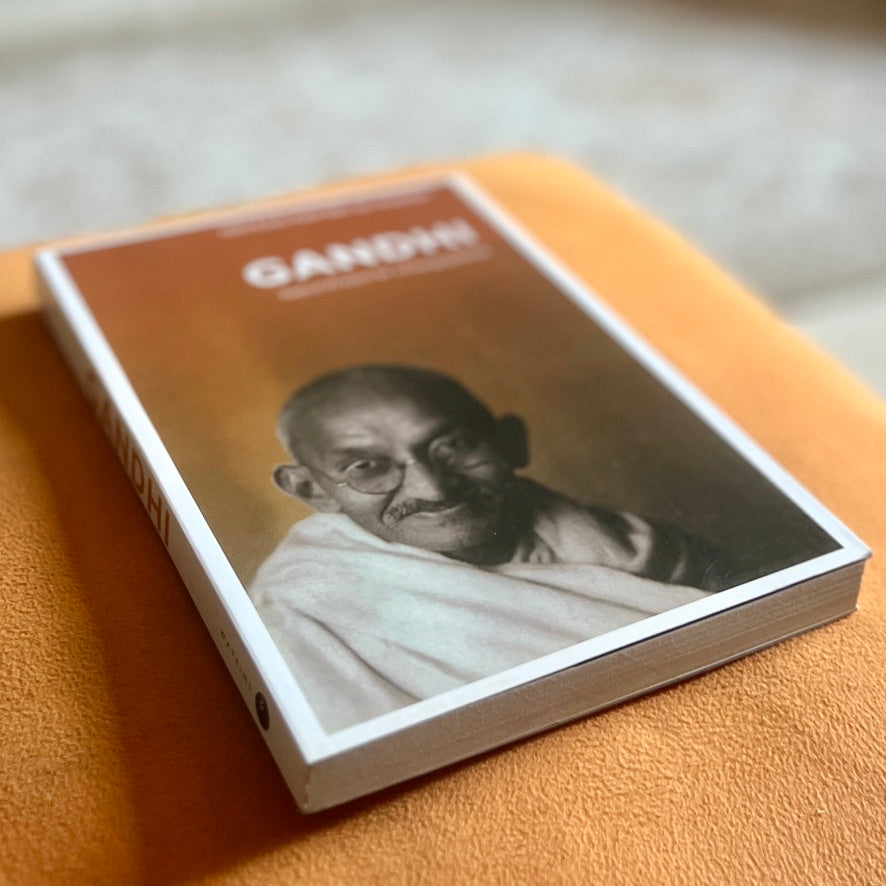 Gandhi: Radical Wisdom for a Changing World