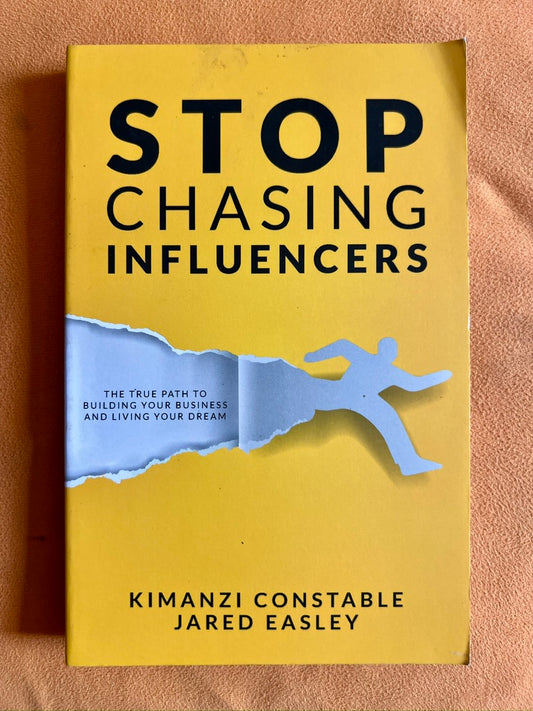 Stop Chasing Influencers