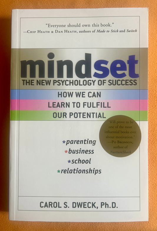 Mindset: The New Psychology of Success