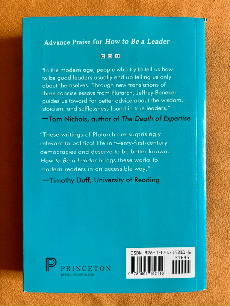 How to Be a Leader: An Ancient Guide to Wise Leadership