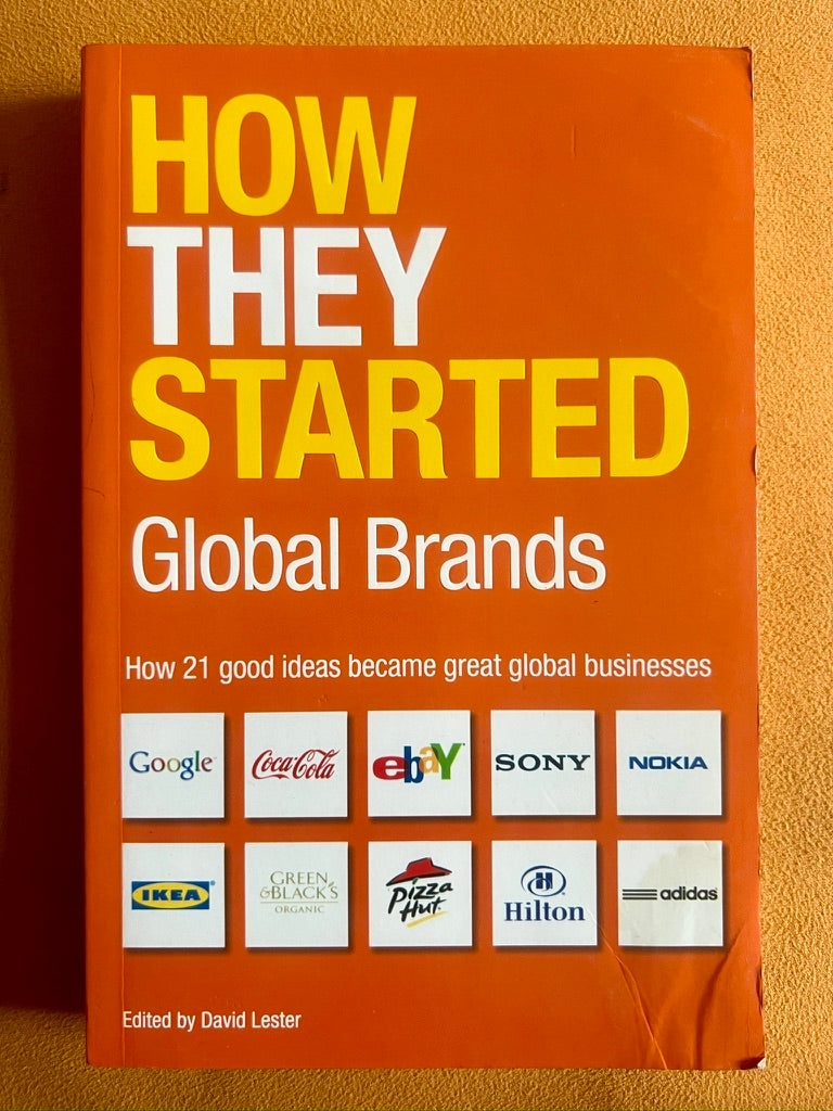 How They Started: Global Brands