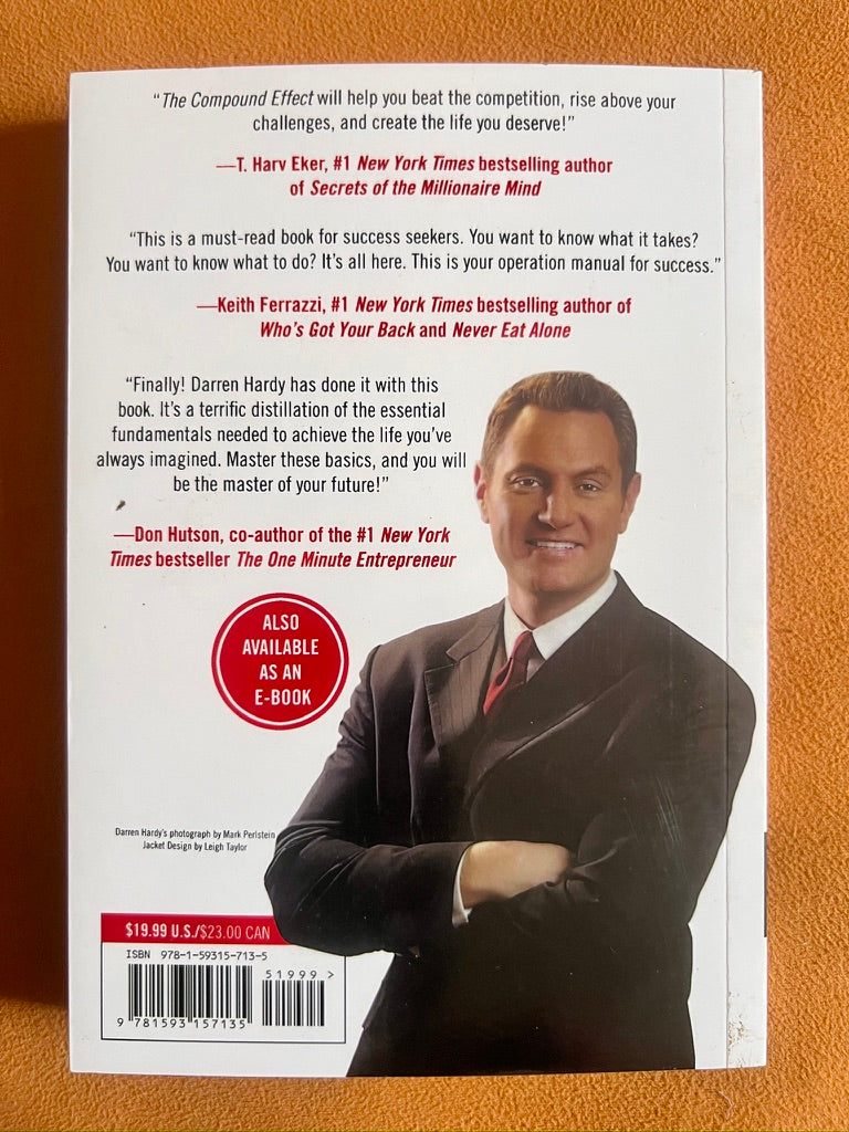 The Compound Effect: Jumpstart Your Income, Your Life, Your Success