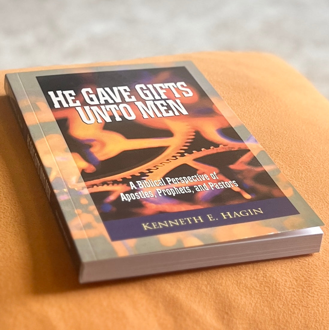 He Gave Gifts Unto Men: A Biblical Perspective of Apostles, Prophets, and Pastors