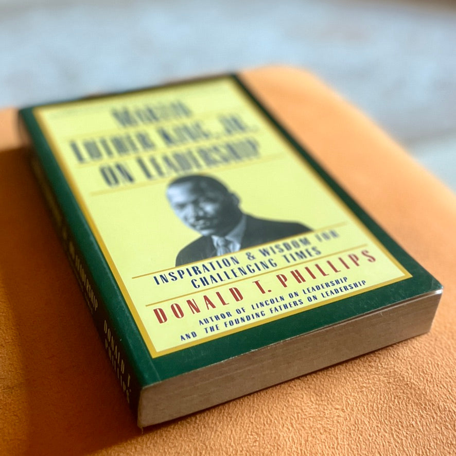 Martin Luther King Jr. on Leadership