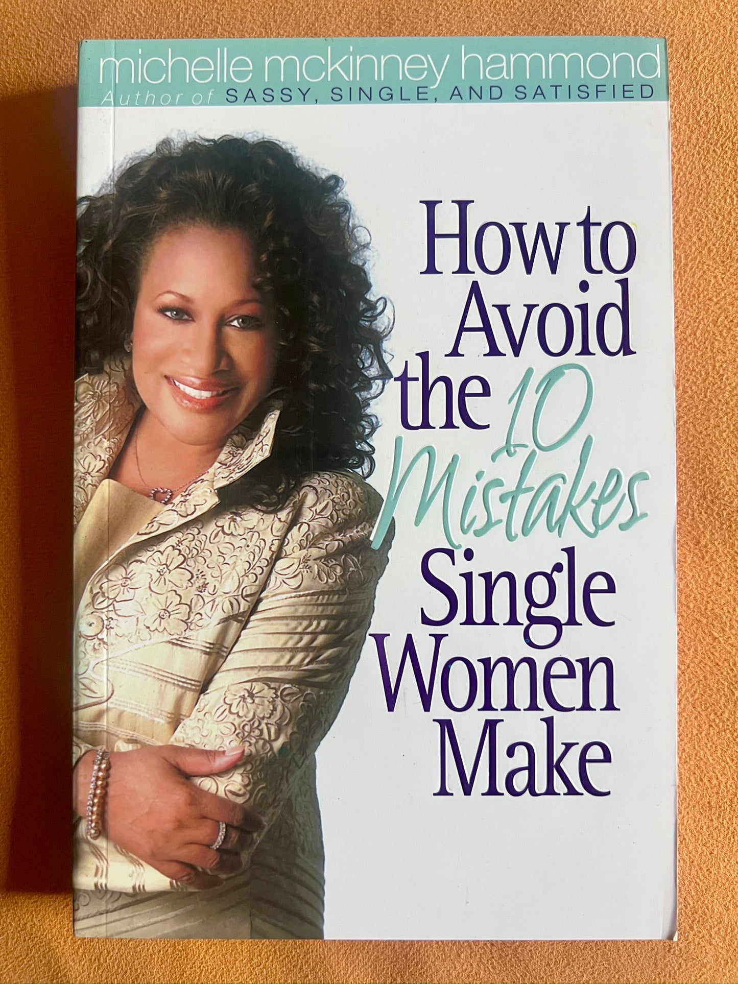 How to Avoid the Mistakes Single Women Make