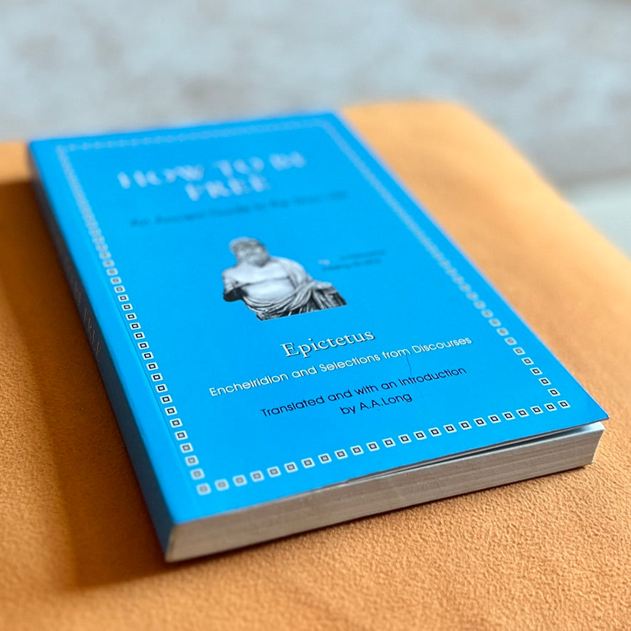 How to Be Free: An Ancient Guide to the Stoic Life