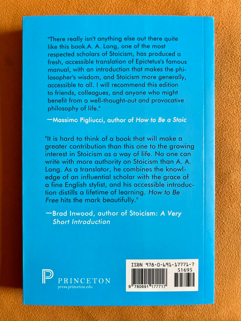 How to Be Free: An Ancient Guide to the Stoic Life