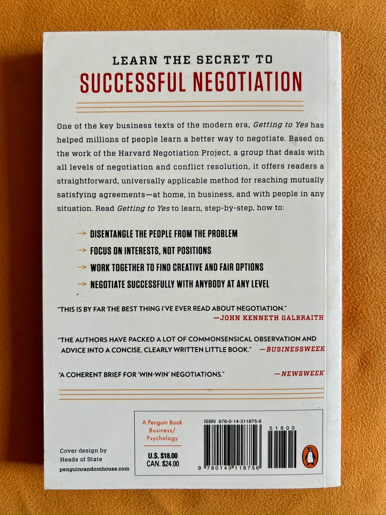 Getting to Yes: Negotiating Agreement Without Giving In