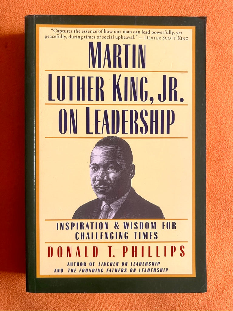 Martin Luther King Jr. on Leadership