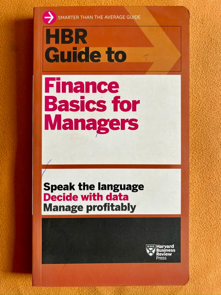 HBR Guide to Finance Basics for Managers