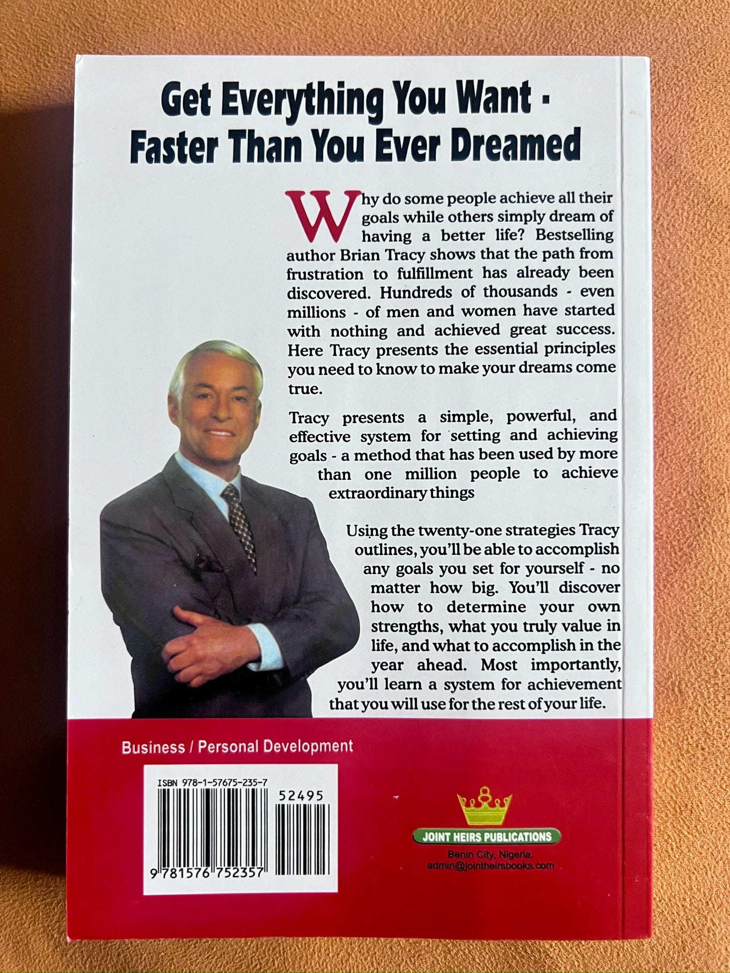 Goals!: How to Get Everything You Want--Faster Than You Ever Thought Possible