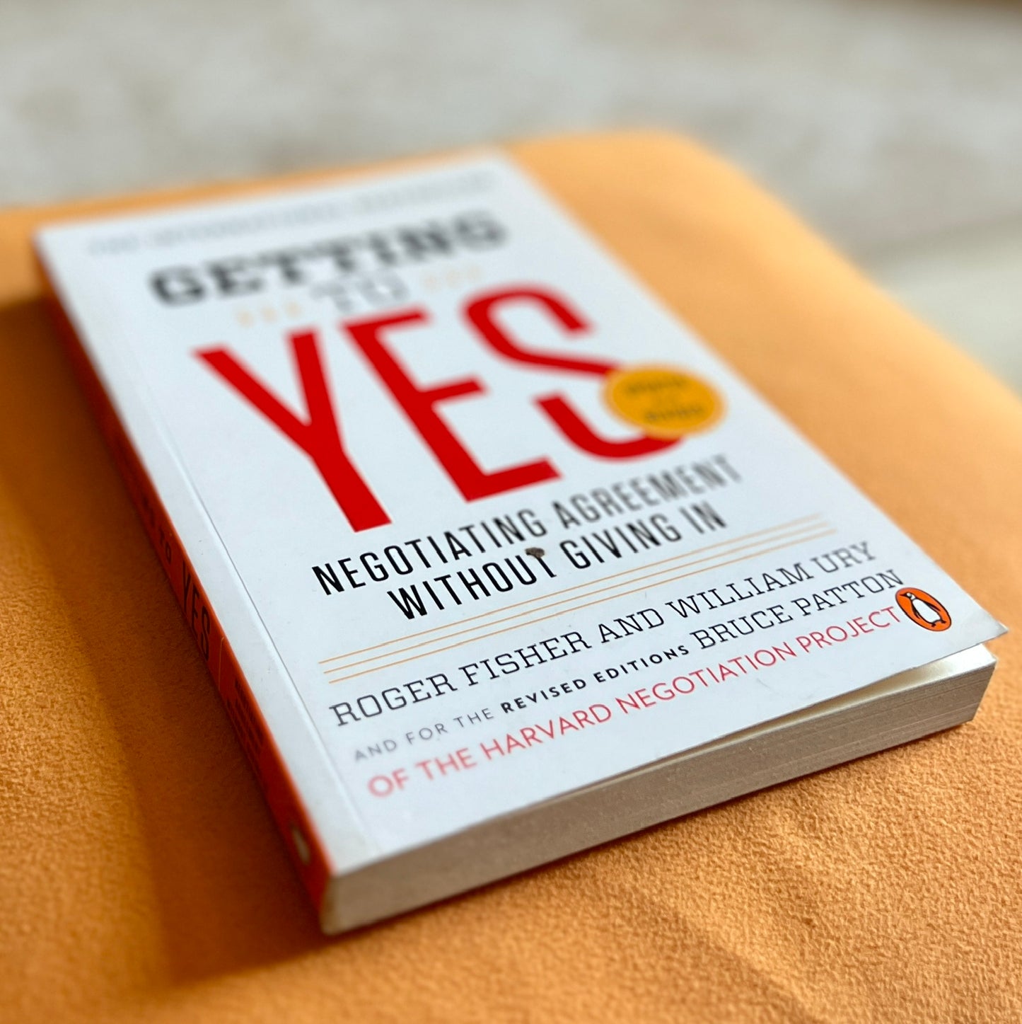 Getting to Yes: Negotiating Agreement Without Giving In