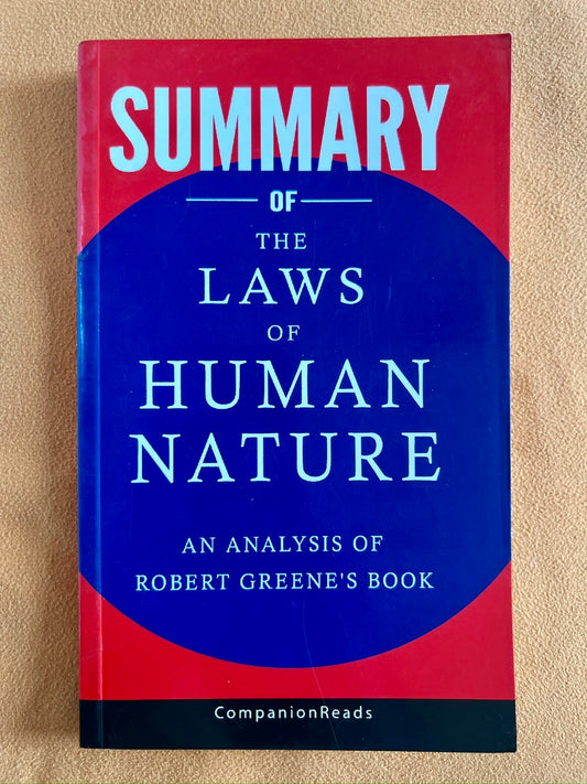 Summary of the Laws of Human Nature