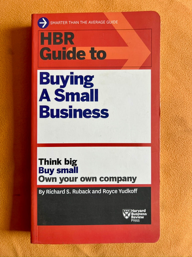 HBR Guide to Buying a Small Business