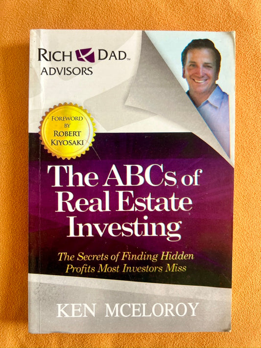 The ABCs of Real Estate Investing