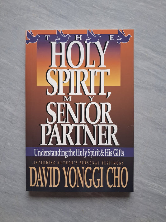 The Holy Spirit, My Senior Partner