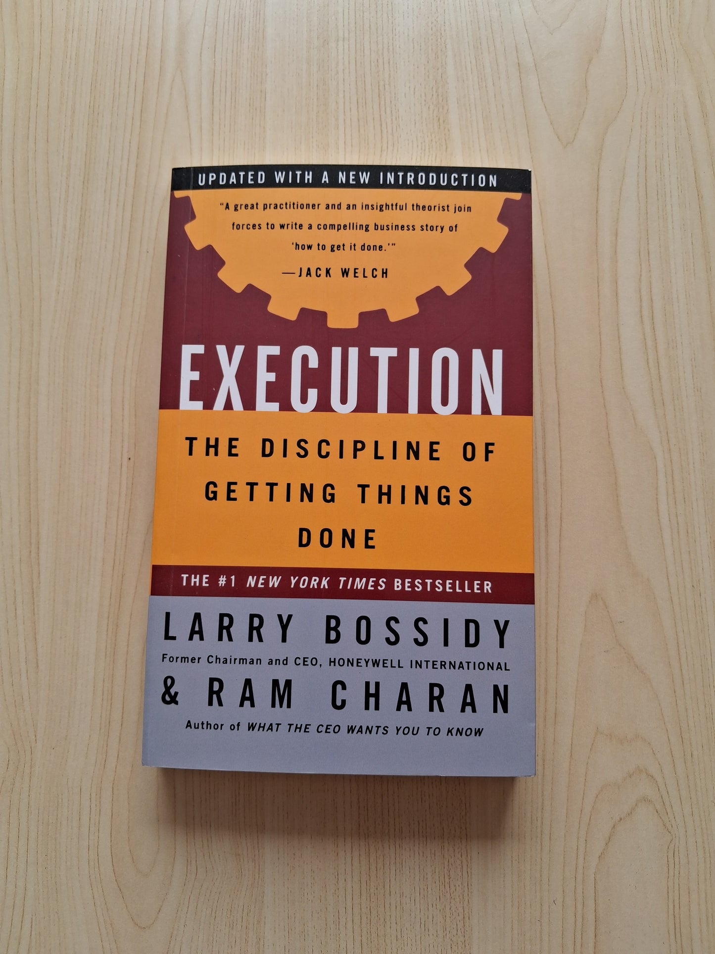Execution:The Discipline Of Getting Things Done