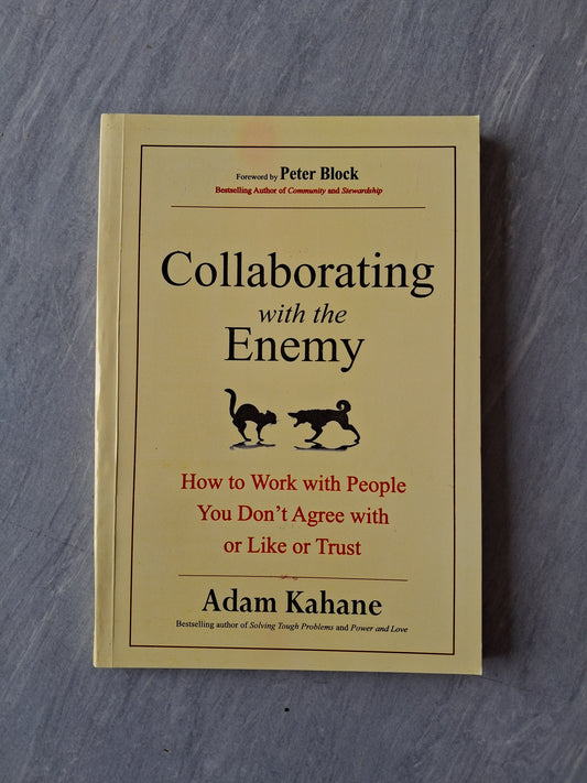 Collaborating With The Enemy