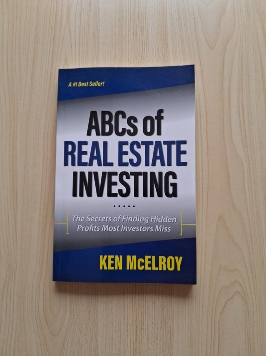ABCs Of Real Estate Investing
