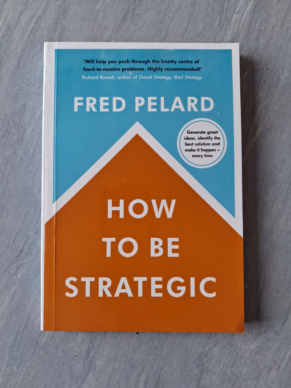 How To Be Strategic