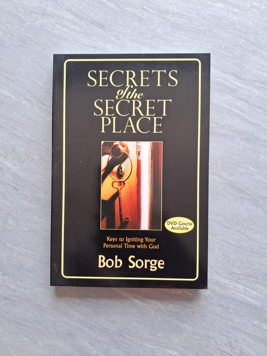 Secrets Of The Secret Place