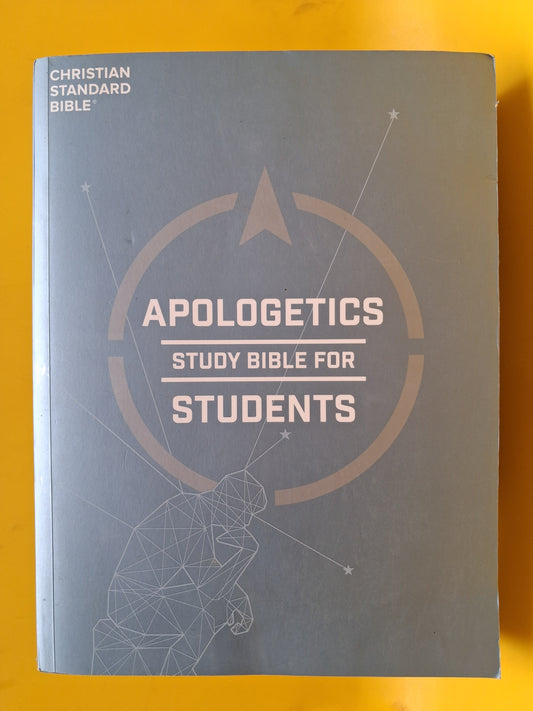 Apologetics Study Bible For Students